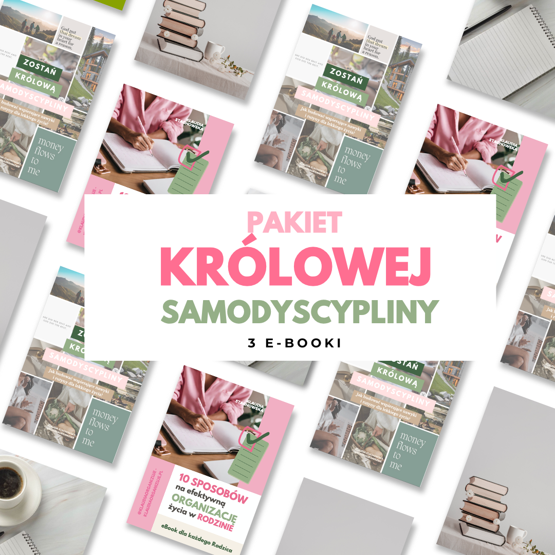 Pakiet "ZKS" + "10 sposobów na efektywną organizację życia w rodzinie" + "Harmonogram Sprzątania"